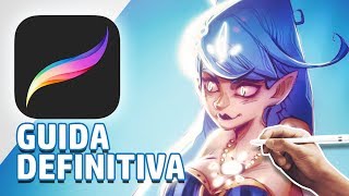 PROCREATE TUTORIAL 01  La GUIDA COMPLETA e DEFINITIVA [upl. by Ermengarde]