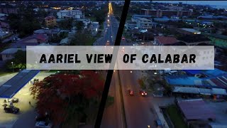 AARIEL VIEW OF CALABAR  CALABAR in 2022 [upl. by Einhorn627]