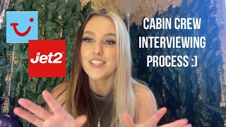 Cabin Crew Interviewing Process TUI and Jet2 [upl. by Mcginnis]