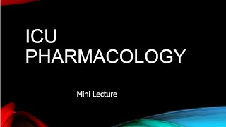 ICU pharmacology [upl. by Rhiamon746]