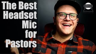 Best Headset Mic For Pastors [upl. by Doreen]