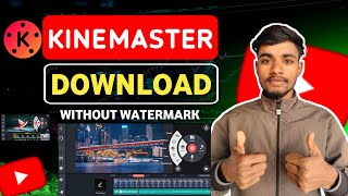 Without Watermark Kinemaster Problem  Kinemaster Download Kaise Kare ✅ [upl. by Nareht]