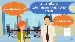 Arbeit und Beruf  Dialoge  Deutsch lernen [upl. by Agee]