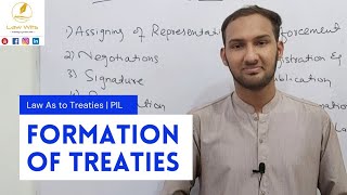 Formation of Treaties  Public International Law  Law Wits [upl. by Sybil662]