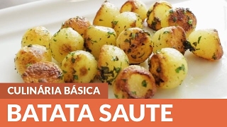 Como fazer Batata Sauté [upl. by Leonsis]