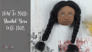 DIY Cloth Doll Hair using yarn [upl. by Fougere]