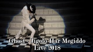 Ghost  Jigolo Har Megiddo acoustic quotLive 2018quot Multicam  great audio [upl. by Ushijima]