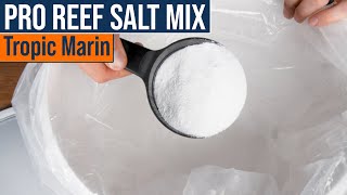 This Salt Changed The Way We Reef Seriously Tropic Marin Pro Reef Salt Mix [upl. by Guria]