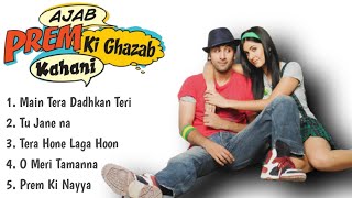 quotAjab Prem ki Ghazab kahaniquot Movies All SongsRanbir KapoorKatrina kaifHINDISONGS [upl. by Eylrahc]