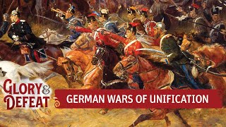 The German Wars of Unification  Bismarcks Rise I GLORY amp DEFEAT [upl. by Curren]