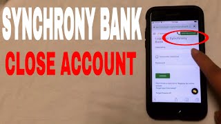 ✅ 4 Ways To Close Synchrony Bank Account 🔴 [upl. by Fusuy250]