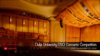 Duke University DSO Concerto Competition [upl. by Rombert]