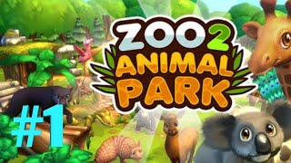 Zoo 2 Animal Park  Walkthrough  1 [upl. by Pyotr]