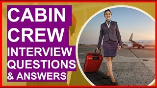 CABIN CREW Interview Questions and Answers PASS Your Cabin Crew Interview [upl. by Vitale]