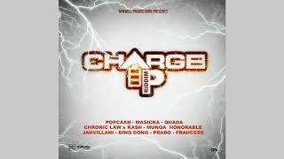 Charge Up Riddim Mix 2019 PopcaanMasickaJahvillaniChronic Law amp More Dunwell Productions [upl. by Airtap]