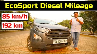 We got 268 kmpl from the Ford EcoSport Diesel in terms of fuel economy  2020 EcoSport BS6 Mileage [upl. by Michael]