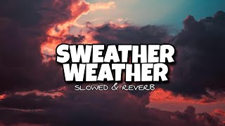 sweater weather  James harris  slowed to perfection  reverb [upl. by Nyllaf137]