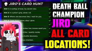 Roblox Death Ball Champion Jiro ALL CARD LOCATIONS [upl. by Dagna]