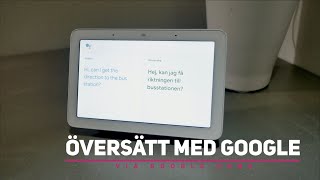 Översätt till och från Svenska med Google Home [upl. by Llenad]