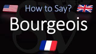 How to Pronounce Bourgeois CORRECTLY English amp French Pronunciation [upl. by Adonis]