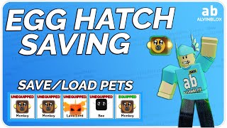 Pet Saving  Roblox Egg Hatching System Part 3 [upl. by Joell502]