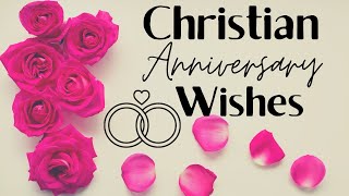 Christian Anniversary Wishes [upl. by Nekcarb]