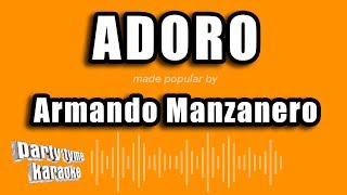 Armando Manzanero  Adoro Versión Karaoke [upl. by Tomi]