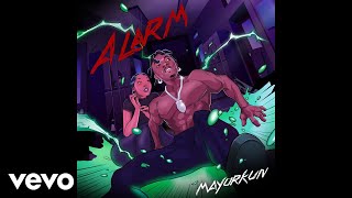 Mayorkun  Alarm Official Audio [upl. by Tterb530]