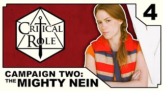 Disparate Pieces  Critical Role THE MIGHTY NEIN  Episode 4 [upl. by Hanus]