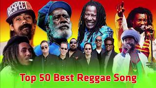 Top 50 Best Reggae Songs  Best Reggae Songs Of All Time [upl. by Brenda731]