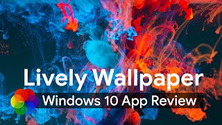 Lively Wallpaper Windows 10 App Review [upl. by Ahouh]