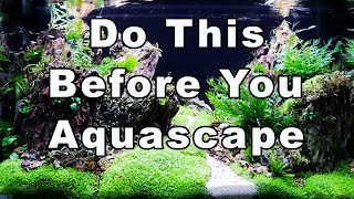 10 Things To Consider BEFORE Aquascaping an Aquarium [upl. by Sherman]