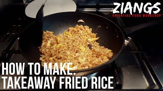 Ziangs How to make REAL Takeaway Egg Fried Rice [upl. by Bonnee846]