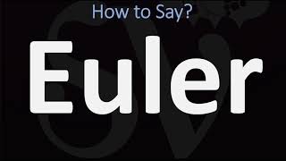 How to Pronounce Euler CORRECTLY [upl. by Eniamzaj]