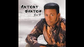 A Ti  Antony Santos Audio Balada [upl. by Aiblis292]