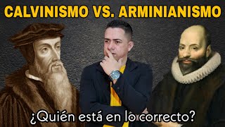 CALVINISMO VS ARMINIANISMO ¿Quién está en lo correcto [upl. by Bone]