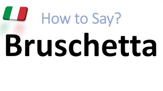 How to Pronounce Bruschetta CORRECTLY And WHY [upl. by Ia]