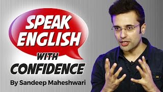 Speak English with Confidence  By Sandeep Maheshwari  Hindi [upl. by Kathlin]