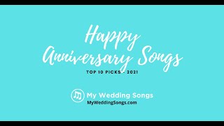 Happy Anniversary Songs Top 10 Picks [upl. by Rennie222]