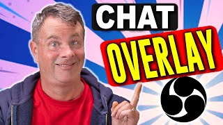 How to Add A Chat Overlay to OBS for your Live Stream [upl. by Drofub]