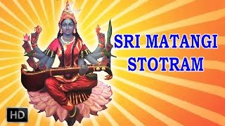 Sri Matangi Stotram  Powerful Mantra  DrR Thiagarajan [upl. by Ethelyn85]