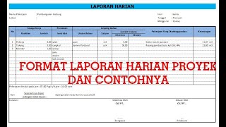 CARA MEMBUAT LAPORAN HARIAN PROYEK BAGI PEMULA [upl. by Eimirej]