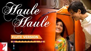 Flute Version Haule Haule  Rab Ne Bana Di Jodi  SalimSulaiman  Jaideep Sahni  Vijay Tambe [upl. by Sanferd681]