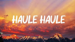 Jubin Nautiya  Haule Haule LYRICS [upl. by Layman135]