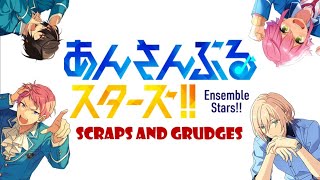 Enstars Scraps and Grudges [upl. by Ettenwahs]