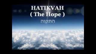 ISRAELS National Anthem  HATIKVAH with English and Hebrew lyrics  Longer version [upl. by Neleh]