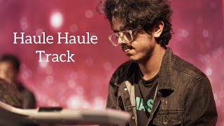 Haule Haule  Piano Track  unplugged [upl. by Perni]