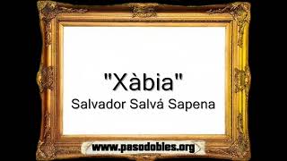 Xàbia  Salvador Salvá Sapena Pasodoble [upl. by Perceval96]