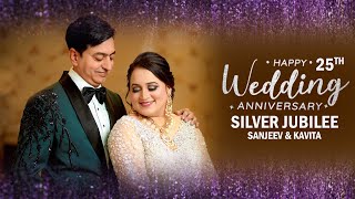 25th Anniversary  Silver Jubilee Wedding Anniversary Song  Sanjeev amp Kavita [upl. by Eenobe]