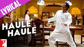 Lyrical Haule Haule Song with Lyrics  Rab Ne Bana Di Jodi  Jaideep Sahni [upl. by Papst877]